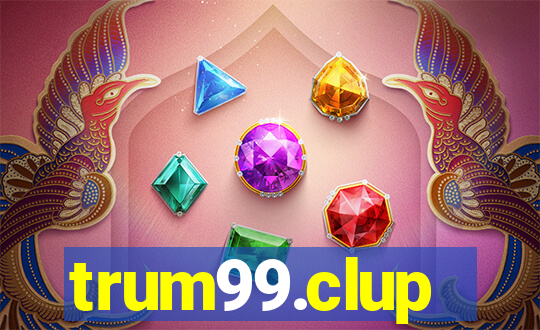 trum99.clup