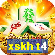 xskh t4