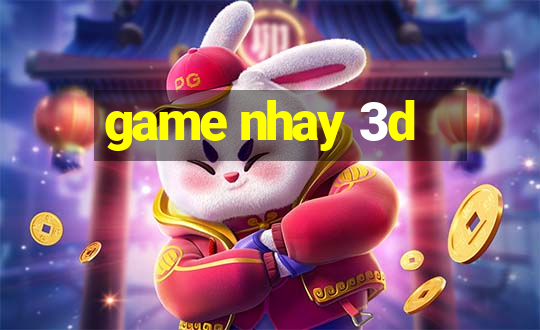 game nhay 3d