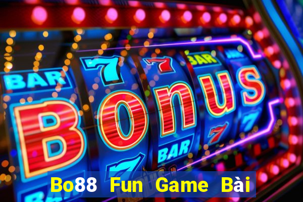 Bo88 Fun Game Bài Ma Cao