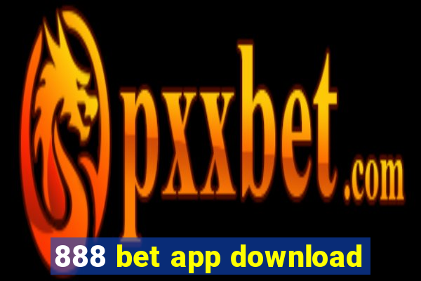 888 bet app download