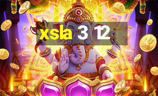 xsla 3 12