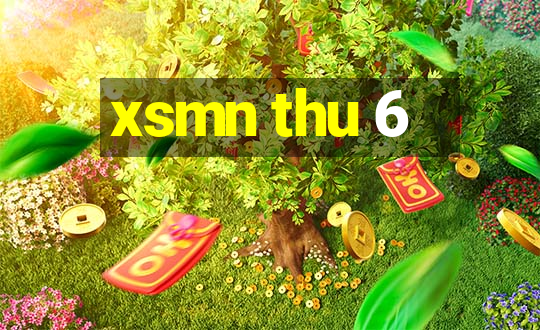 xsmn thu 6