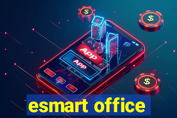 esmart office