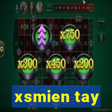 xsmien tay