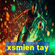 xsmien tay