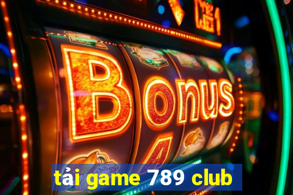 tải game 789 club