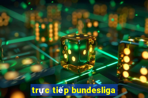 trực tiếp bundesliga