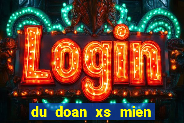 du doan xs mien nam 28 5 2024