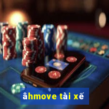 âhmove tài xế