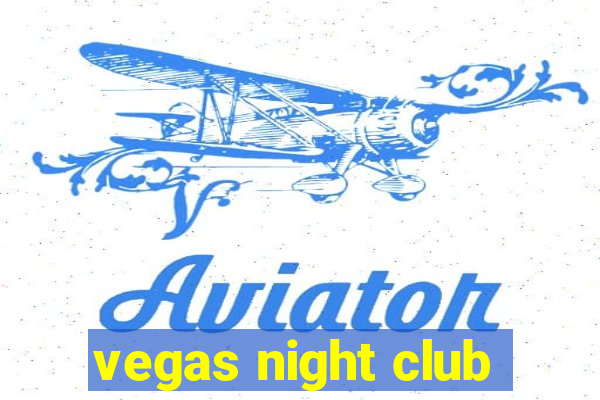 vegas night club