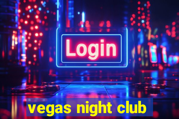 vegas night club