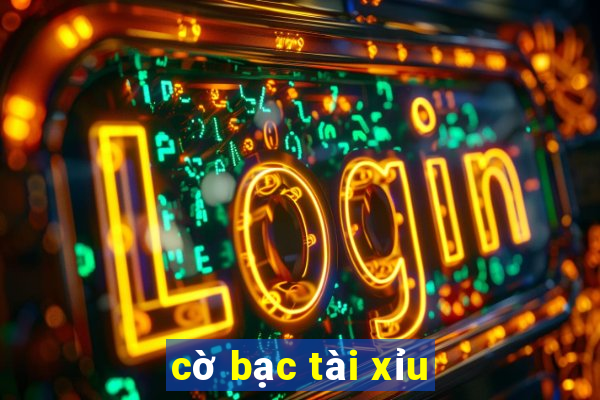 cờ bạc tài xỉu