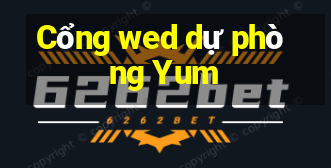 Cổng wed dự phòng Yum