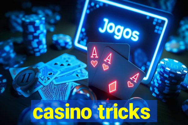 casino tricks