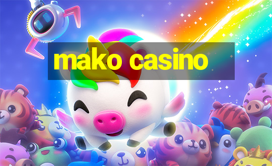 mako casino