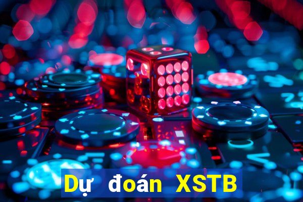 Dự đoán XSTB ngày 10