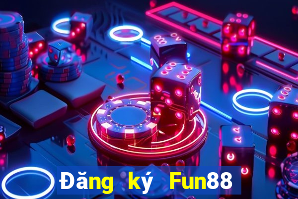 Đăng ký Fun88 xổ số để tặng