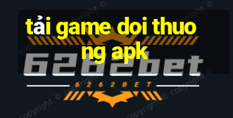 tải game doi thuong apk