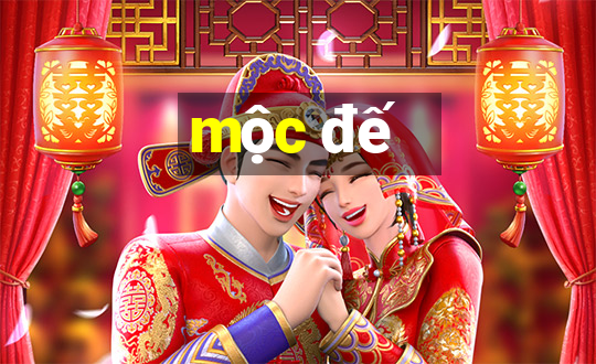 mộc đế