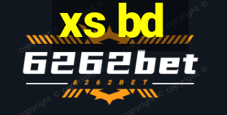 xs bd