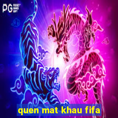 quen mat khau fifa