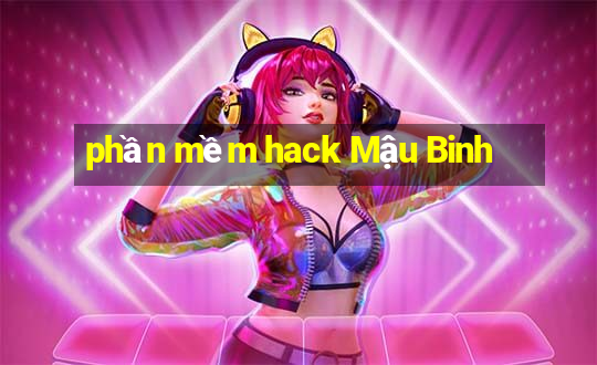 phần mềm hack Mậu Binh