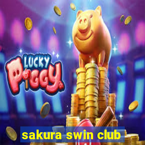 sakura swin club