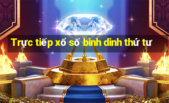 Trực tiếp xổ số binh dinh thứ tư