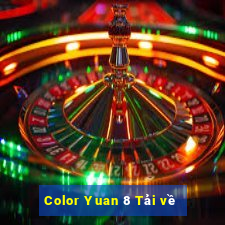 Color Yuan 8 Tải về