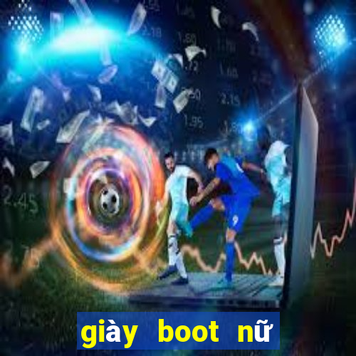 giày boot nữ đế bệt cổ cao