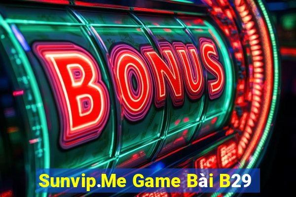 Sunvip.Me Game Bài B29