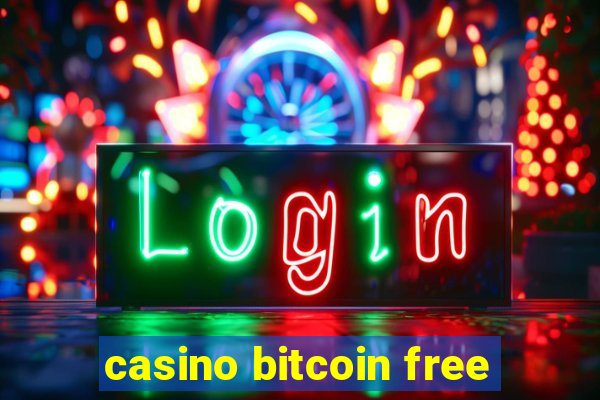 casino bitcoin free