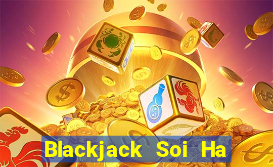 Blackjack Soi Ha trang web