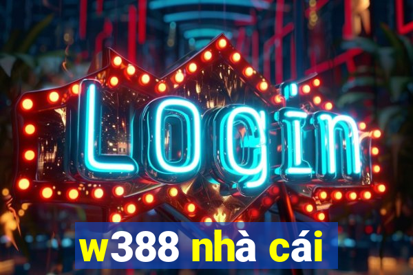 w388 nhà cái