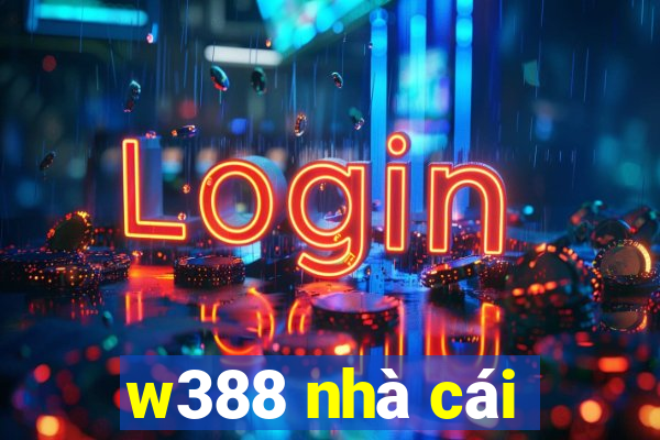 w388 nhà cái