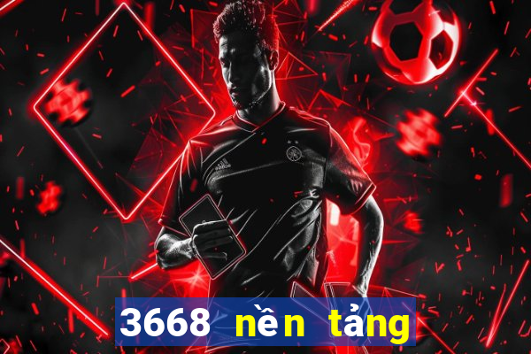 3668 nền tảng xổ số