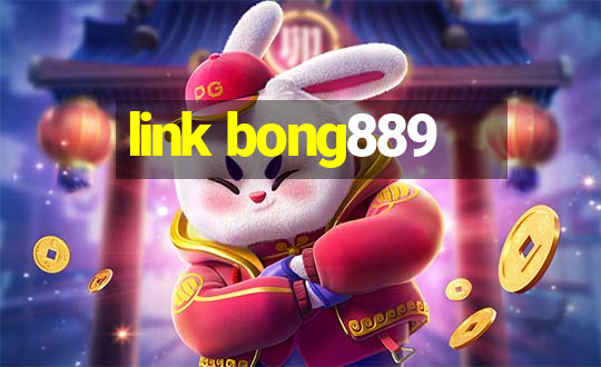 link bong889