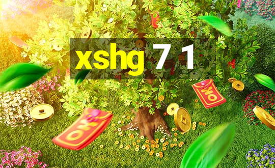 xshg 7 1