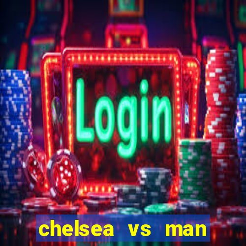 chelsea vs man city bet