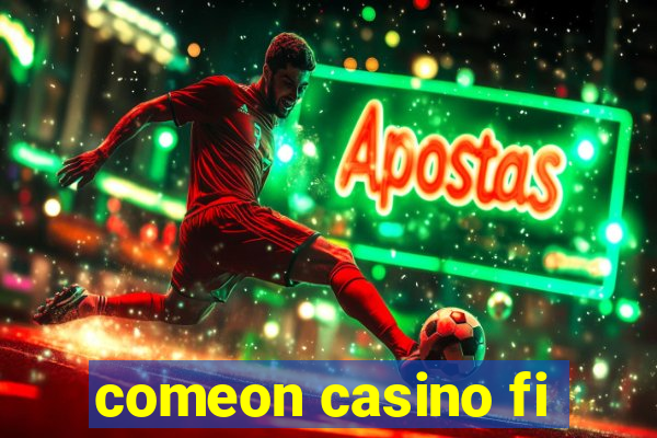 comeon casino fi