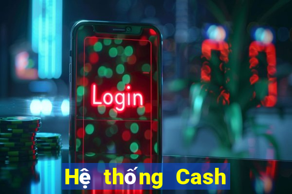 Hệ thống Cash Net 2020