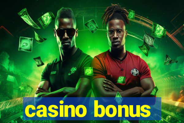 casino bonus