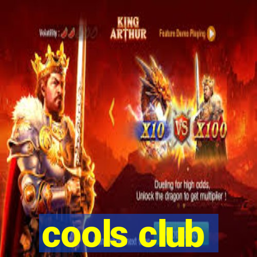 cools club