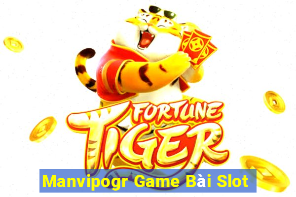 Manvipogr Game Bài Slot