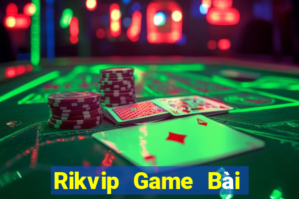 Rikvip Game Bài B52 Đổi Thưởng 2021