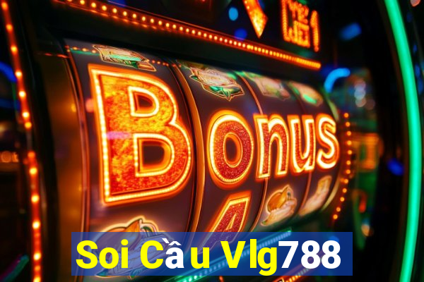 Soi Cầu Vlg788