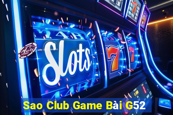 Sao Club Game Bài G52