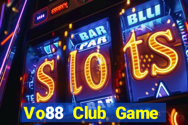 Vo88 Club Game Bài Xanh 9