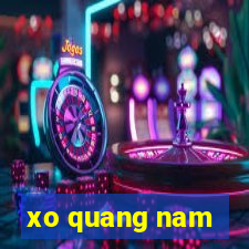 xo quang nam